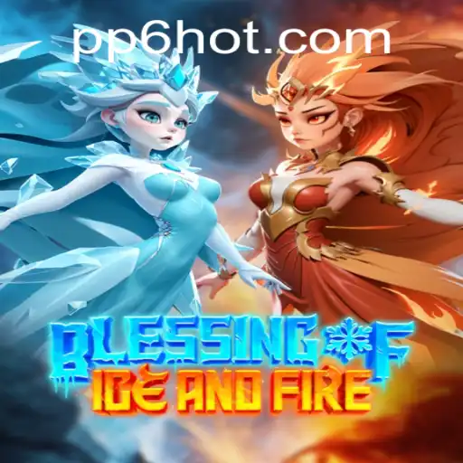 The Enchanting World of Blessing of Ice and Fire: A Comprehensive Guide